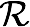 R